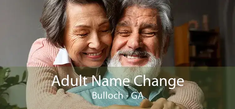 Adult Name Change Bulloch - GA