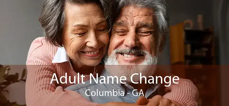 Adult Name Change Columbia - GA