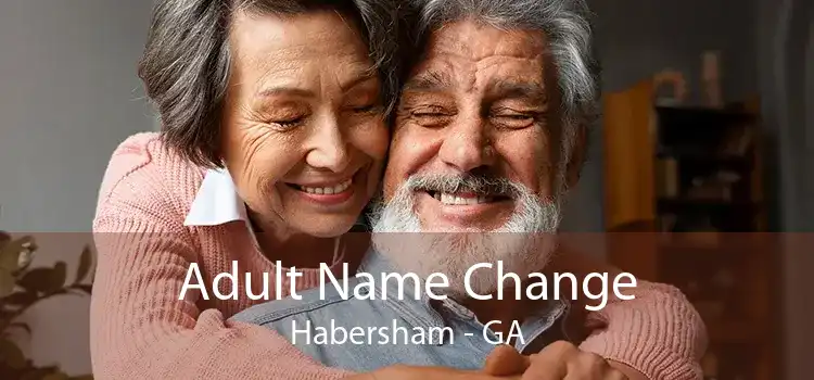 Adult Name Change Habersham - GA