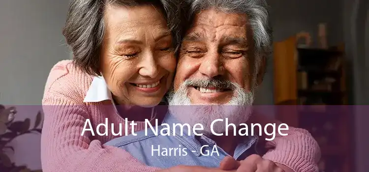 Adult Name Change Harris - GA