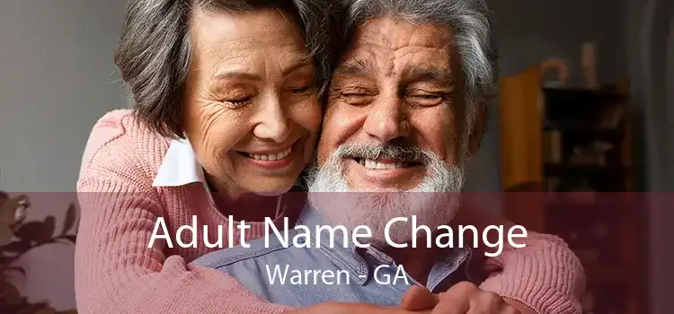 Adult Name Change Warren - GA