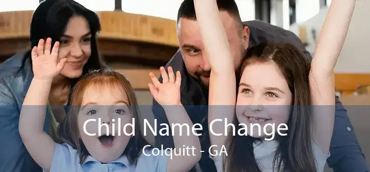 Child Name Change Colquitt - GA