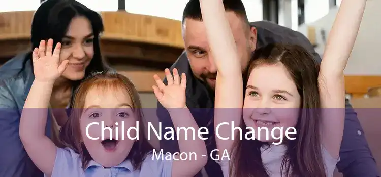 Child Name Change Macon - GA