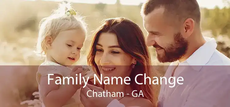Family Name Change Chatham - GA