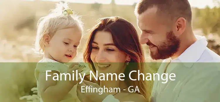 Family Name Change Effingham - GA