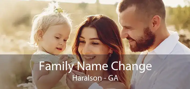 Family Name Change Haralson - GA