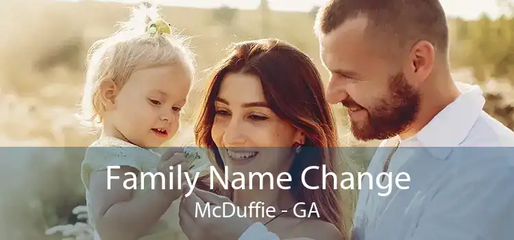 Family Name Change McDuffie - GA