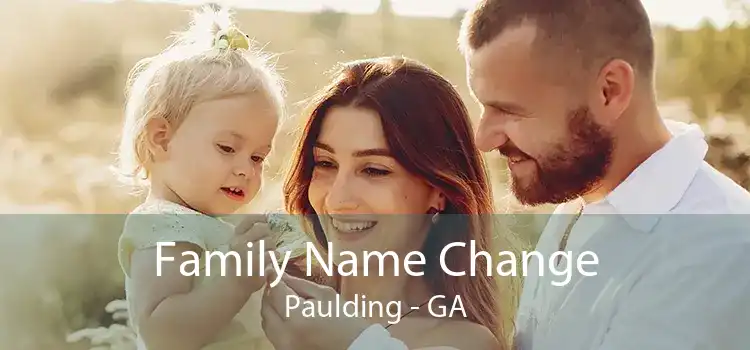 Family Name Change Paulding - GA