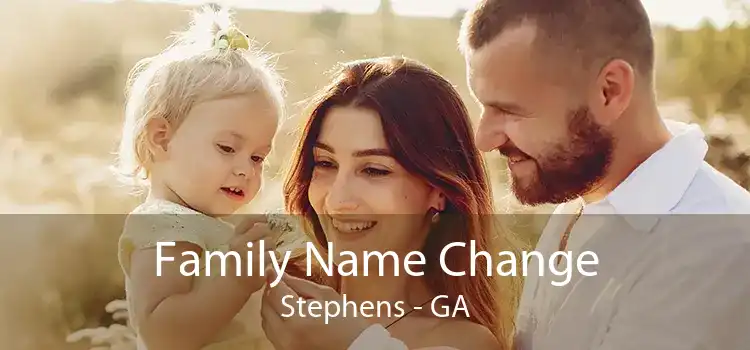Family Name Change Stephens - GA