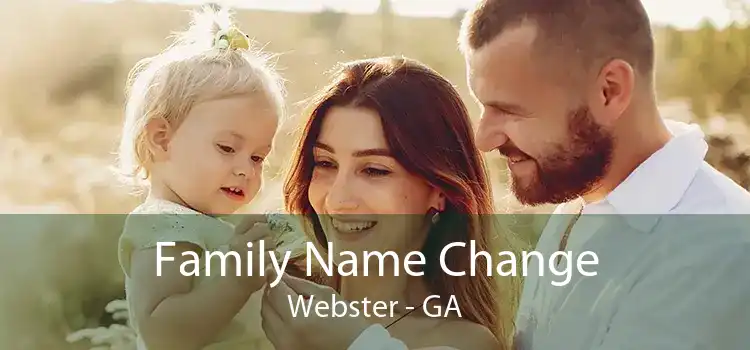 Family Name Change Webster - GA