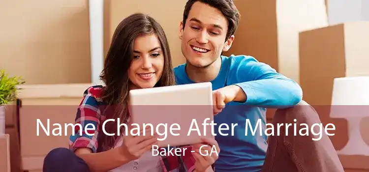 Name Change After Marriage Baker - GA