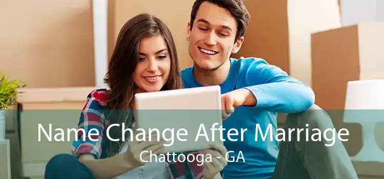 Name Change After Marriage Chattooga - GA