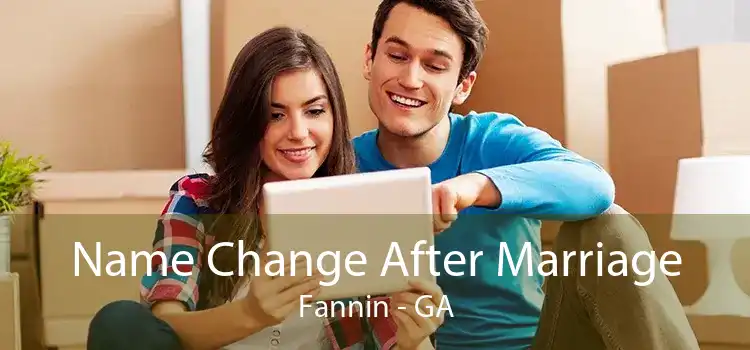 Name Change After Marriage Fannin - GA