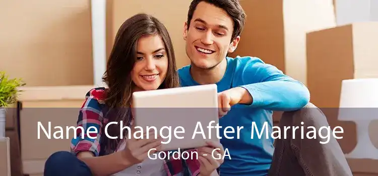 Name Change After Marriage Gordon - GA