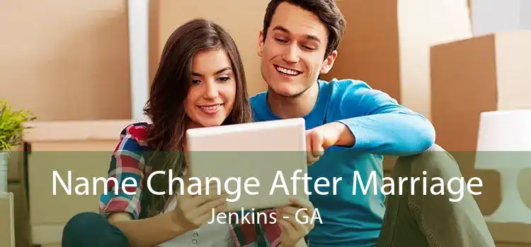 Name Change After Marriage Jenkins - GA