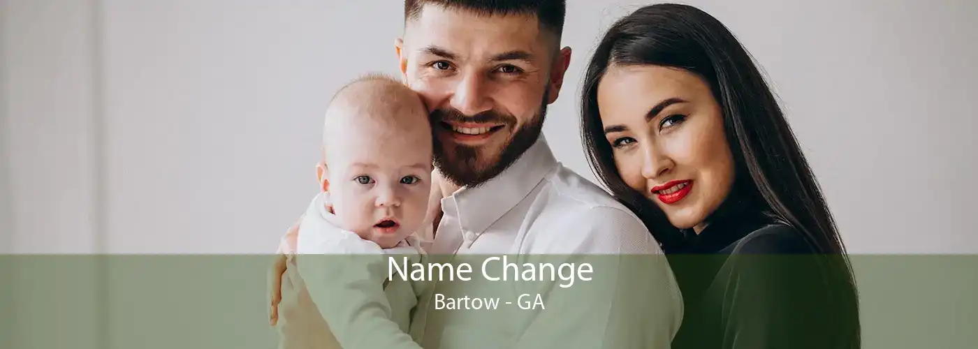 Name Change Bartow - GA