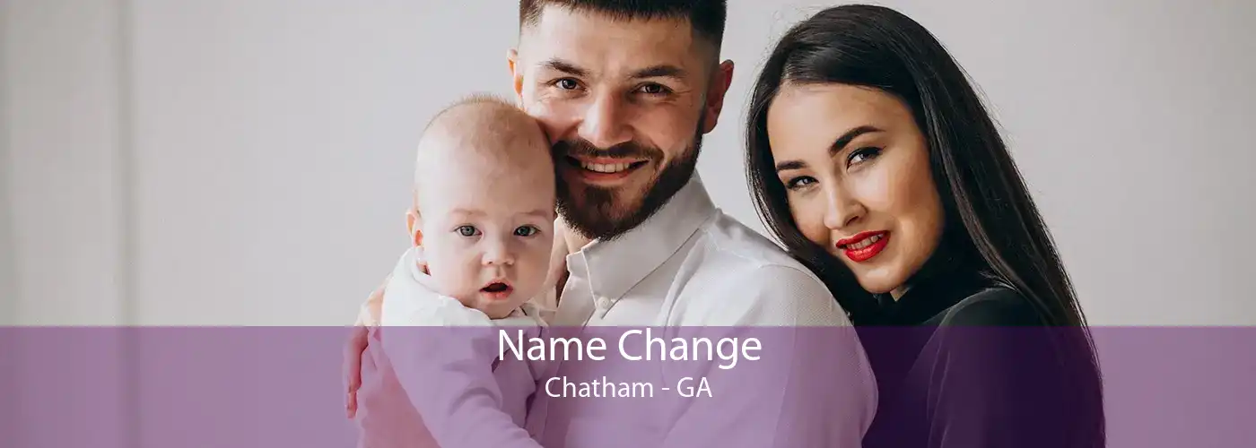 Name Change Chatham - GA