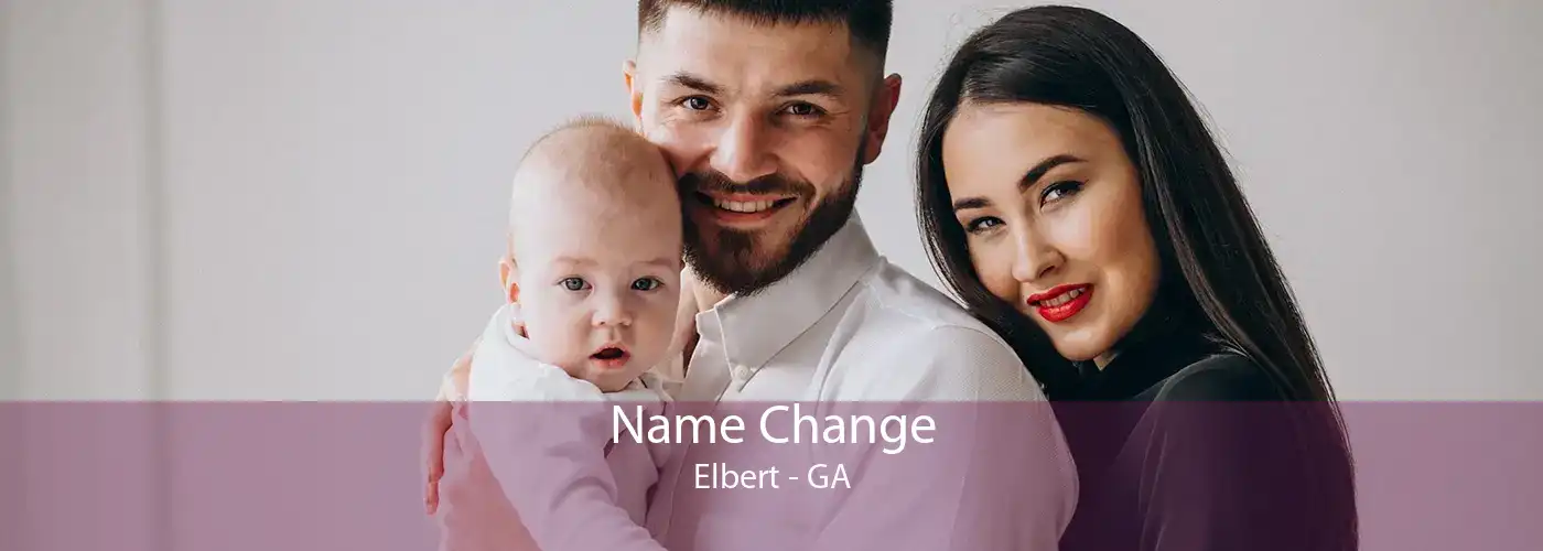Name Change Elbert - GA