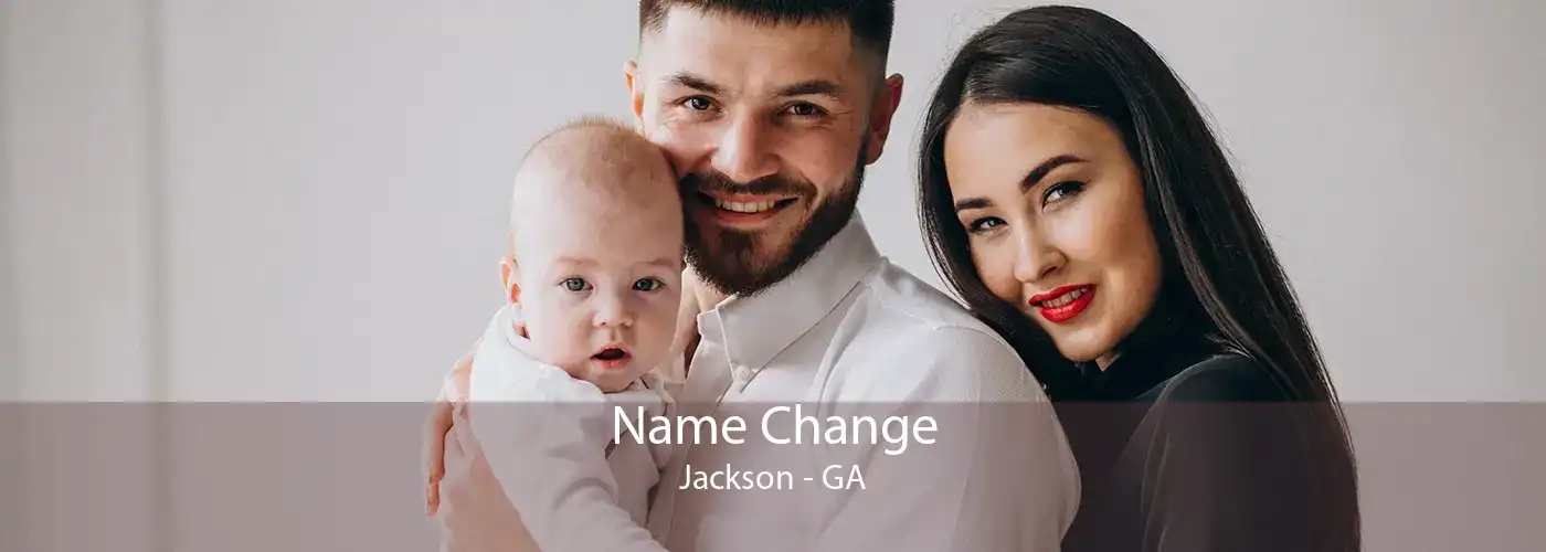 Name Change Jackson - GA